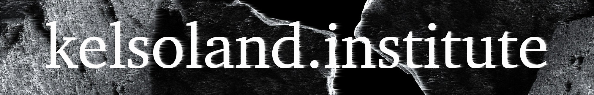 Kelsoland.Institute